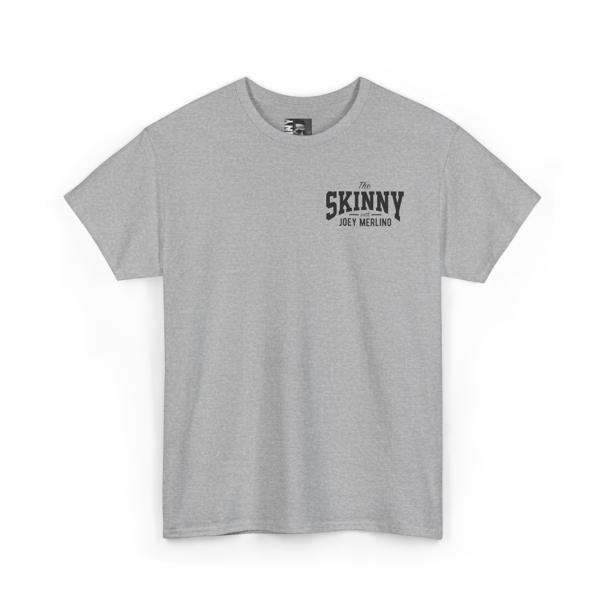 Gray t-shirt with 'The Skinny' text on a white background