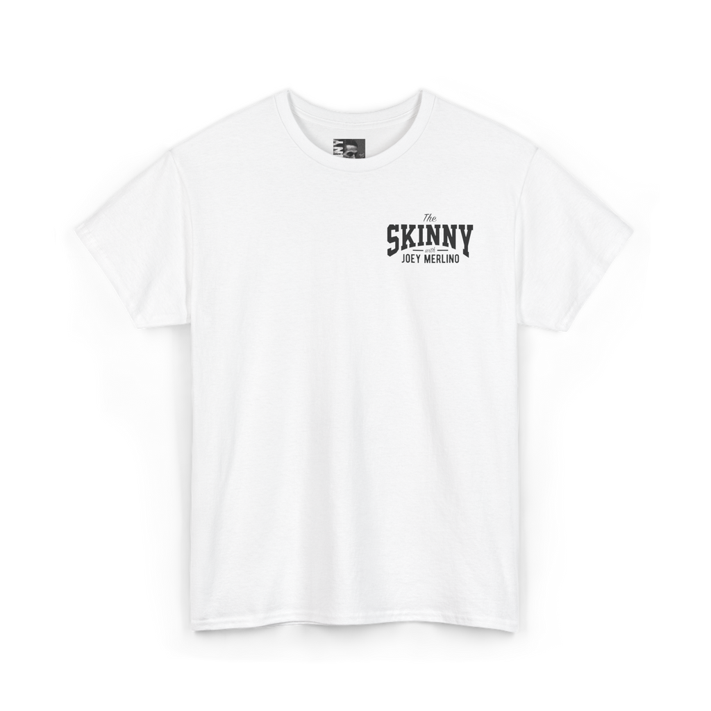 White t-shirt with 'The Skinny' text on a white background