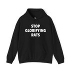 Black hoodie with white text 'STOP GLORIFYING RATS' on a white background