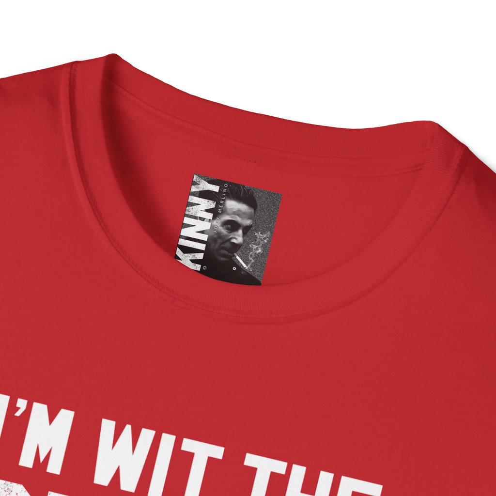 ‘I’m Wit The Skinny' Joey Merlino Quote Unisex T-Shirt