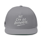 We Can Go Anywhere Embroidered Snapback