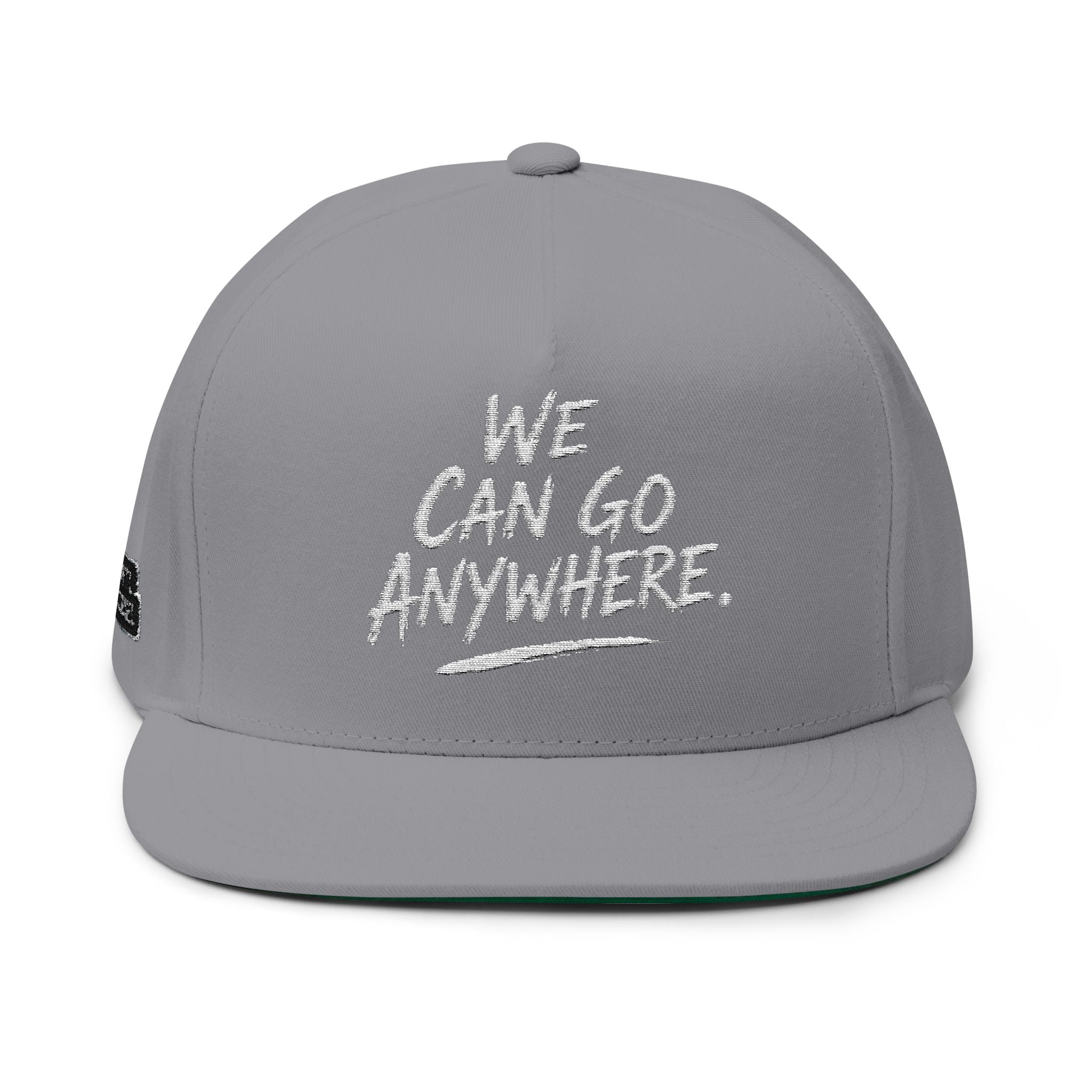 We Can Go Anywhere Embroidered Snapback