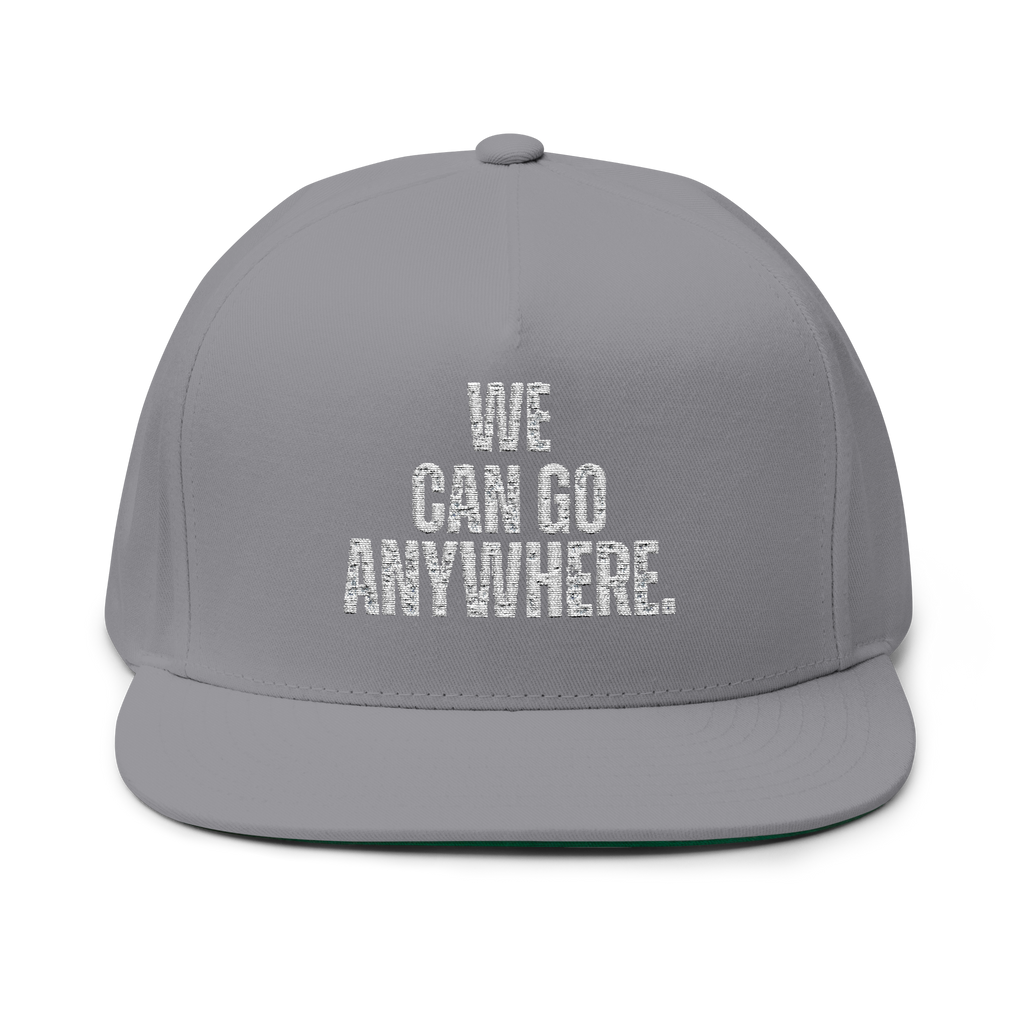 Gray cap with 'WE CAN GO ANYWHERE.' text on a white background
