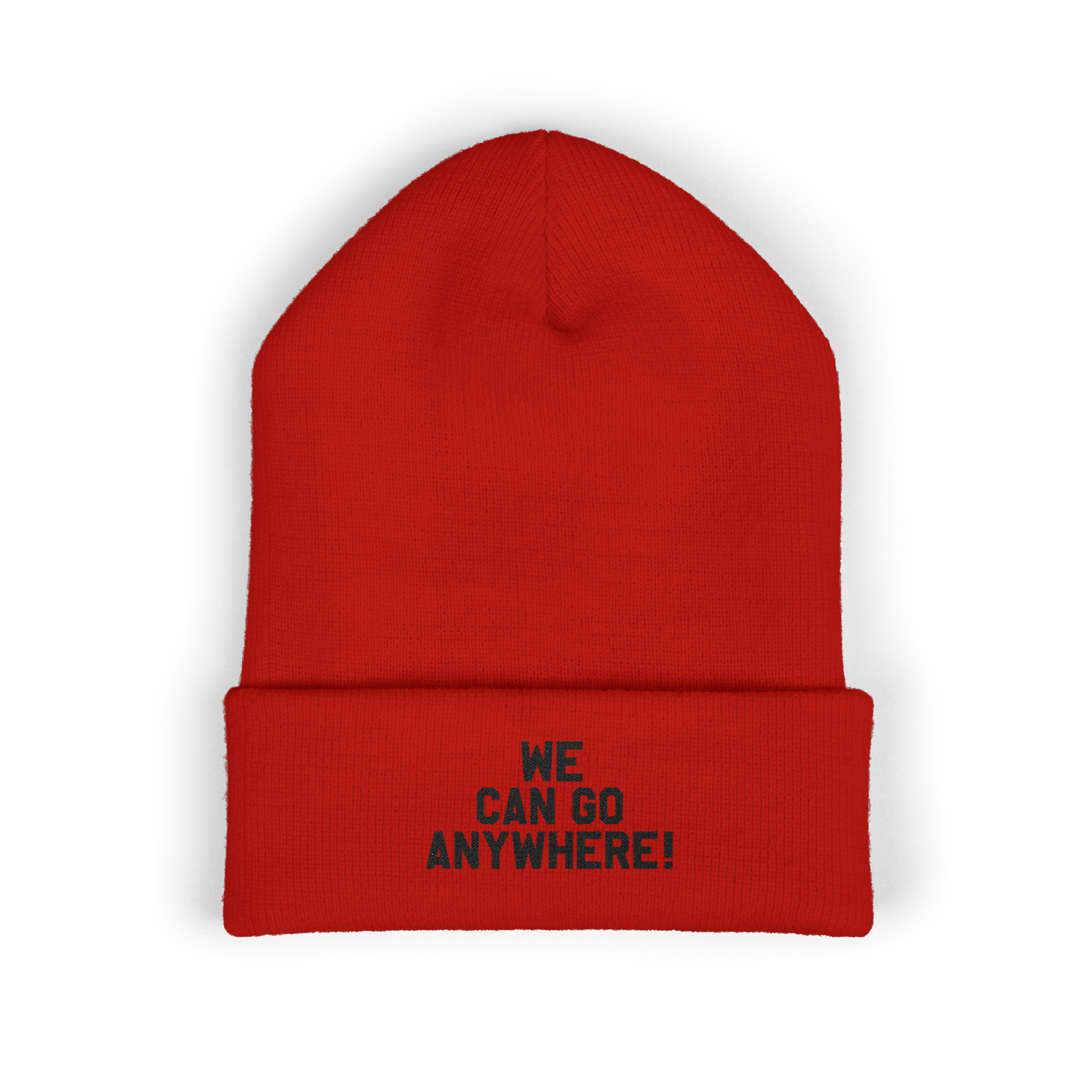 Red beanie with 'WE CAN GO ANYWHERE!' text on a white background
