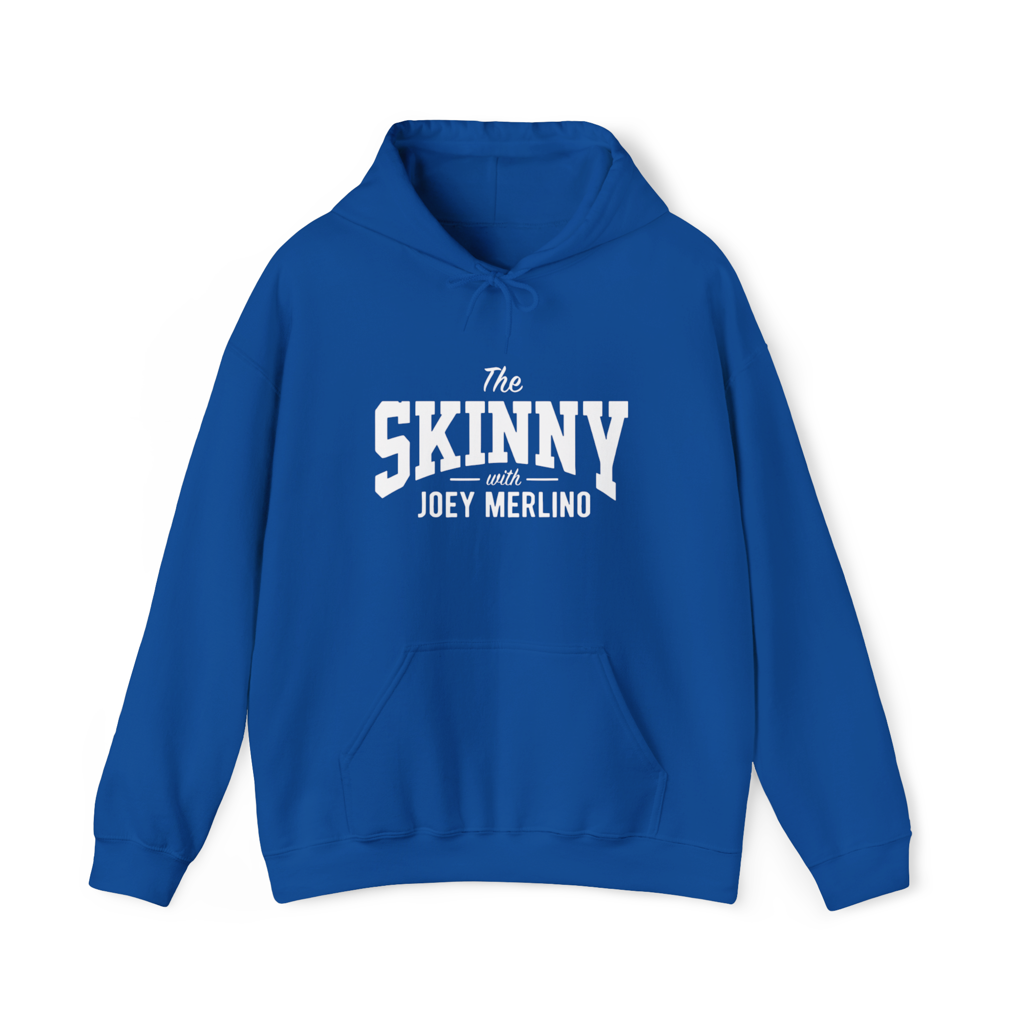 Blue hoodie with 'The Skinny with Joey Merlin' text on a white background