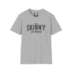 The Skinny with Joey Merlino swag tee in sport grey, The Skinny Podcast with Joey Merlino & Lil Snuff merch