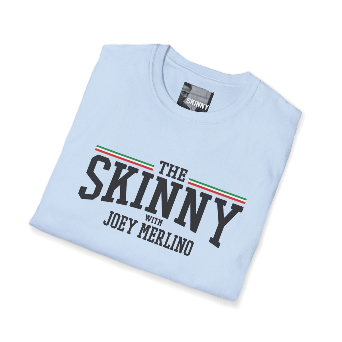 The Skinny with Joey Merlino swag tee, South Philly streetwear
