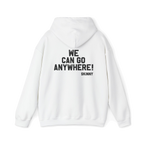 Skinny We Can Go Anywhere hoodie, The Skinny Podcast with Joey Merlino & Lil Snuff merch
