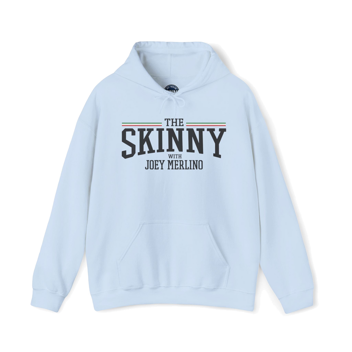 The Skinny Podcast fleece hoodie in light blue, Italian American pride apparel