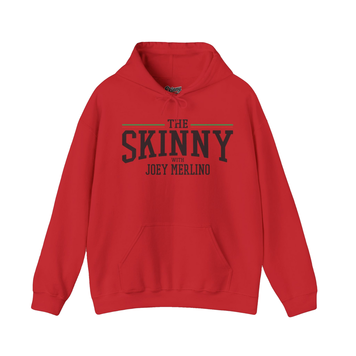 Skinny logo hoodie in red, The Skinny Podcast with Joey Merlino & Lil Snuff merch
