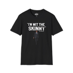 I'm Wit The Skinny graphic tee, South Philly streetwear