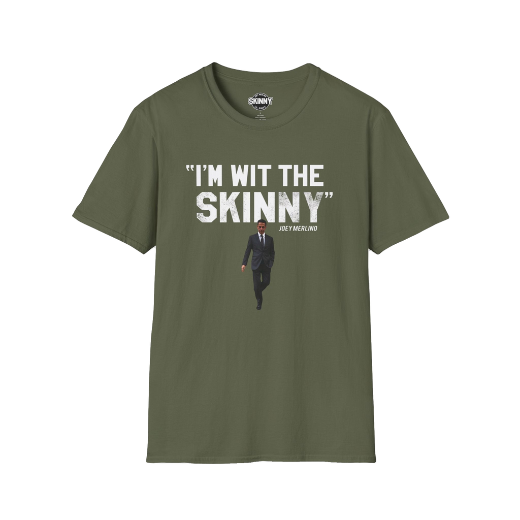 I'm Wit The Skinny graphic tee in military green, Philadelphia streetwear