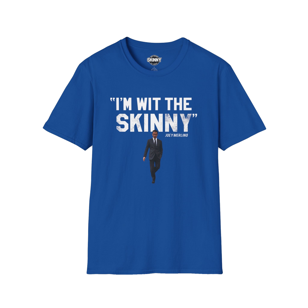 I'm Wit The Skinny graphic tee in royal blue, The Skinny with Joey Merlino podcast merch