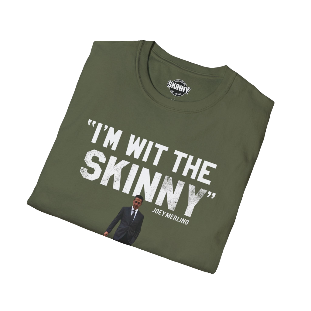 I'm Wit The Skinny graphic tee, gallery photo 20, Italian American pride apparel