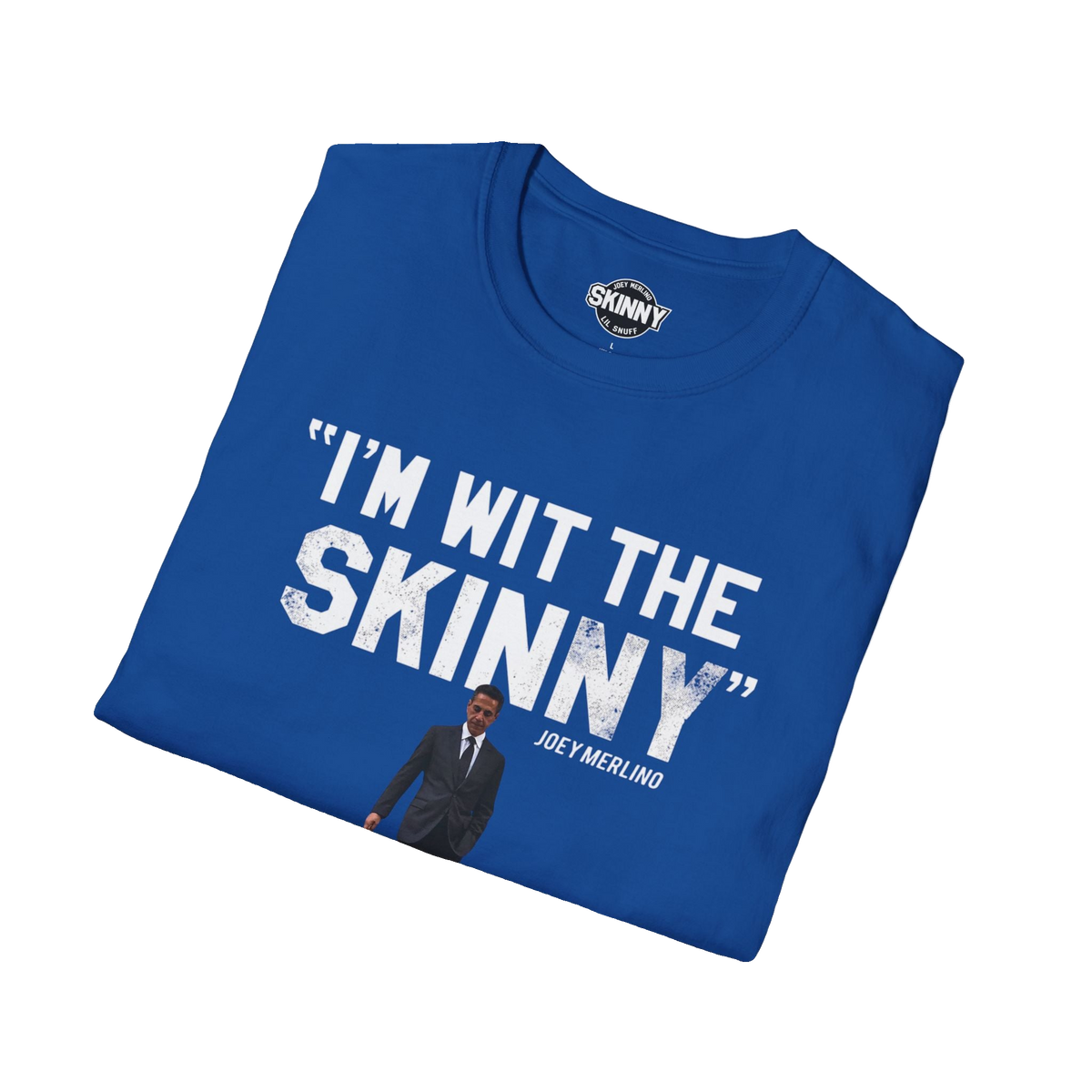 I'm Wit The Skinny graphic tee, gallery photo 23, Skinny Joey's Cheesesteaks apparel