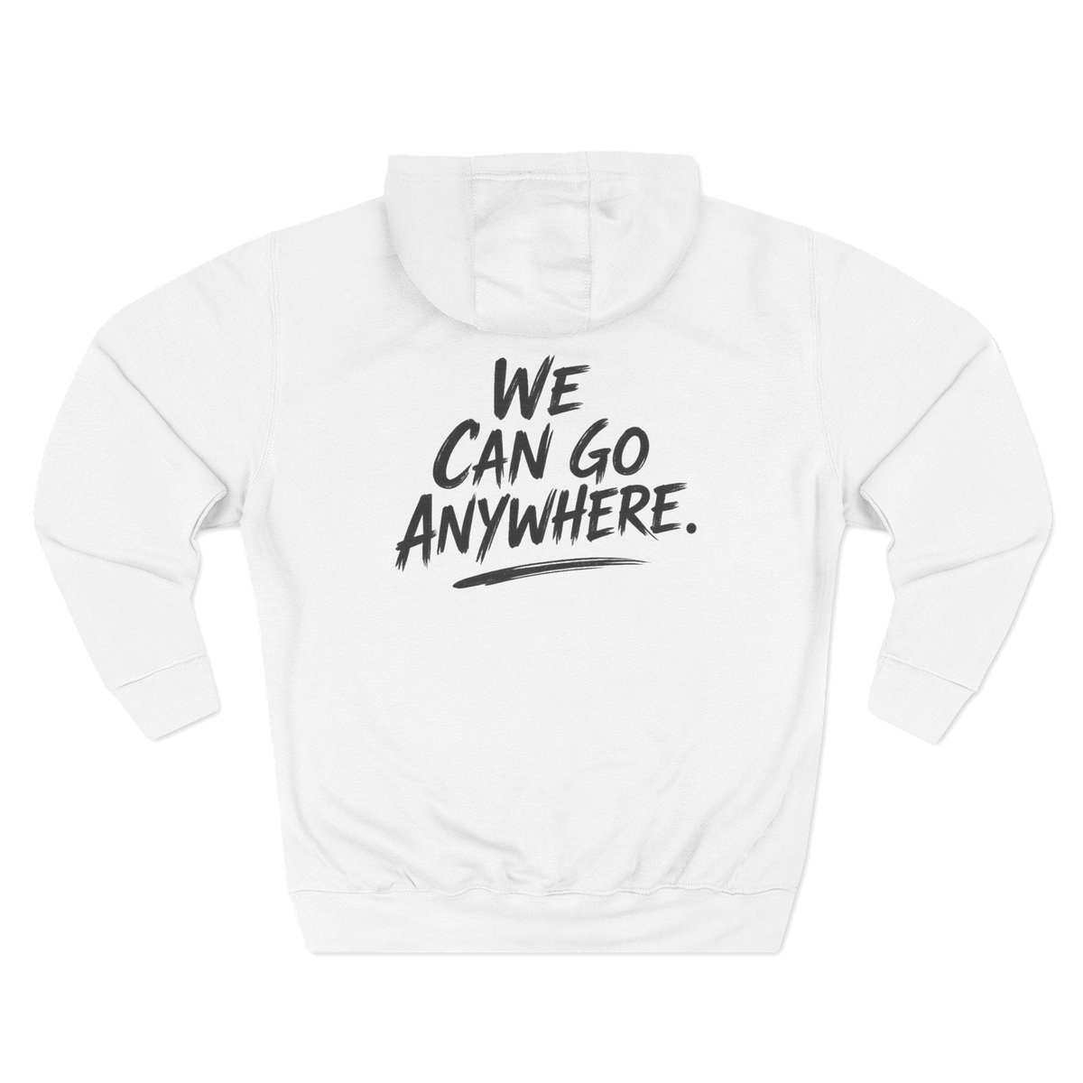 We Can Go Anywhere pullover hoodie, The Skinny Podcast with Joey Merlino & Lil Snuff merch