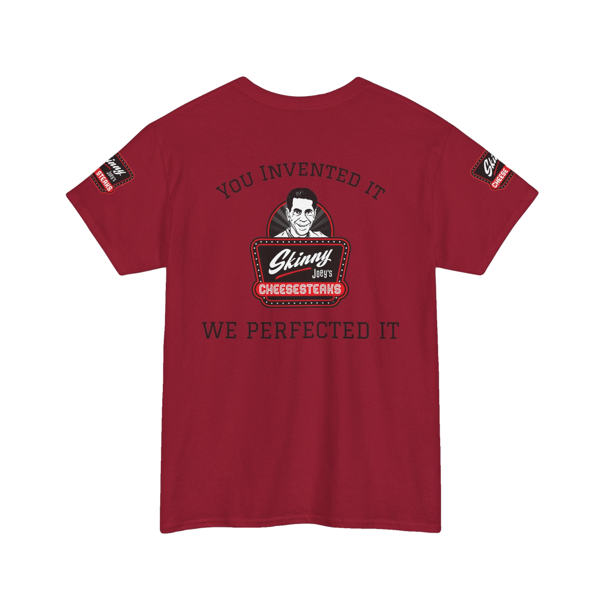 We Perfected It 3XL-5XL graphic tee, Skinny Joey's Cheesesteaks apparel